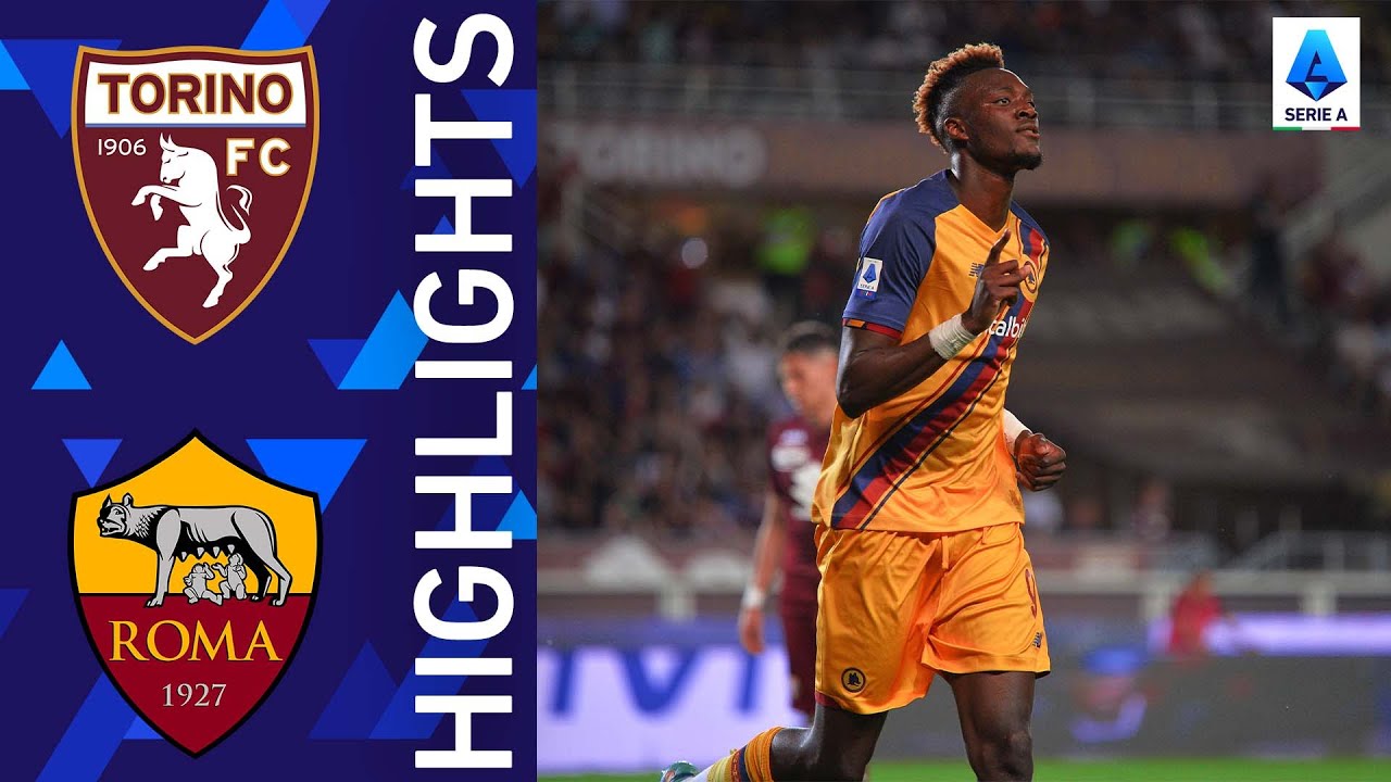 Torino-Roma 0-3 | Abraham si assicura il posto europeo per la Roma | Serie A 2021/22