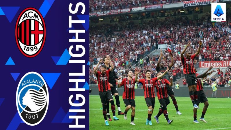 Milan-Atalanta 2-0 |  Il Milan fa un grande passo verso lo scudetto |  Serie A 2021/22