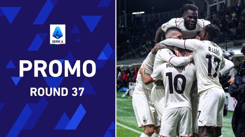 Milan fuori per fare il doppio sull’Atalanta |  Promo |  Round 37 |  Serie A 2021/22