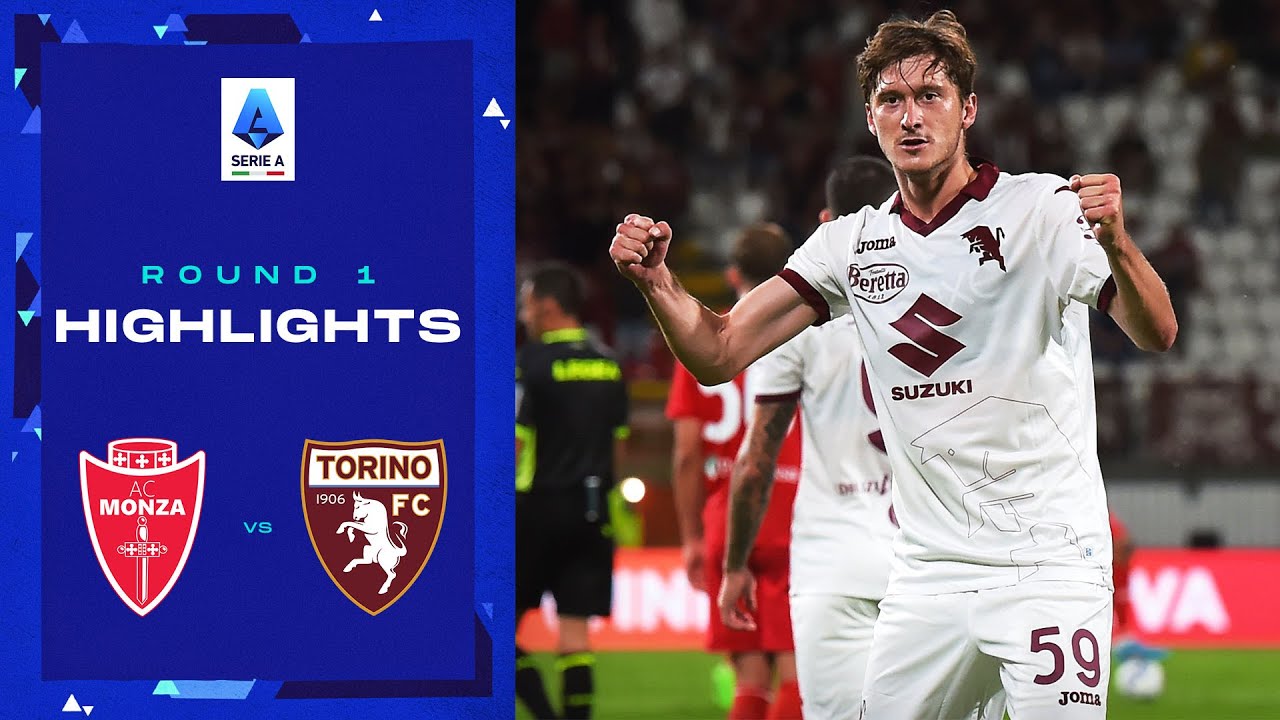 Monza – Torino 1-2 |  Obiettivi e momenti salienti: Round 1 |  Serie A 2022/23