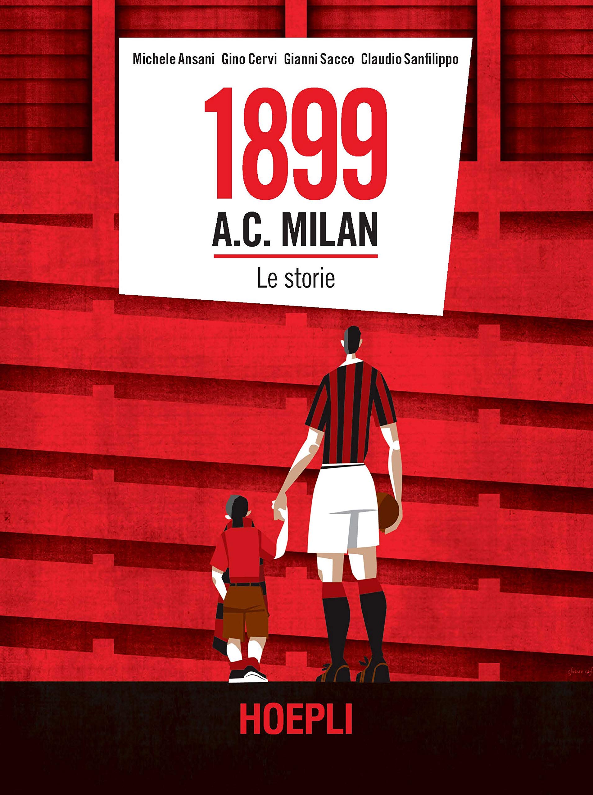 1899 a.c. Milan. le storie – idea regalo milanista