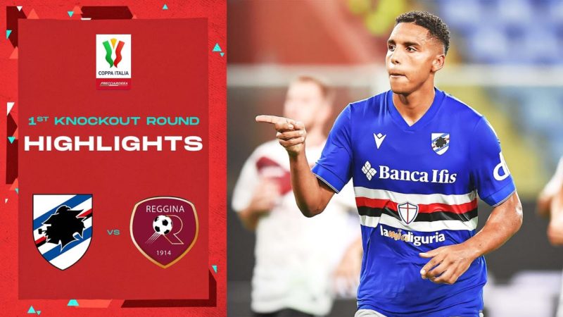 Samp-Reggina 1-0 |  Goal e Highlights: 1° Round ad eliminazione diretta |  Coppa Italia Frecciarossa 2022/23