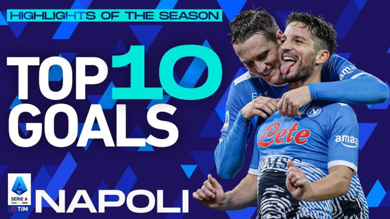 I 10 migliori gol di ogni club: Napoli |  I momenti salienti della stagione |  Serie A 2021/22