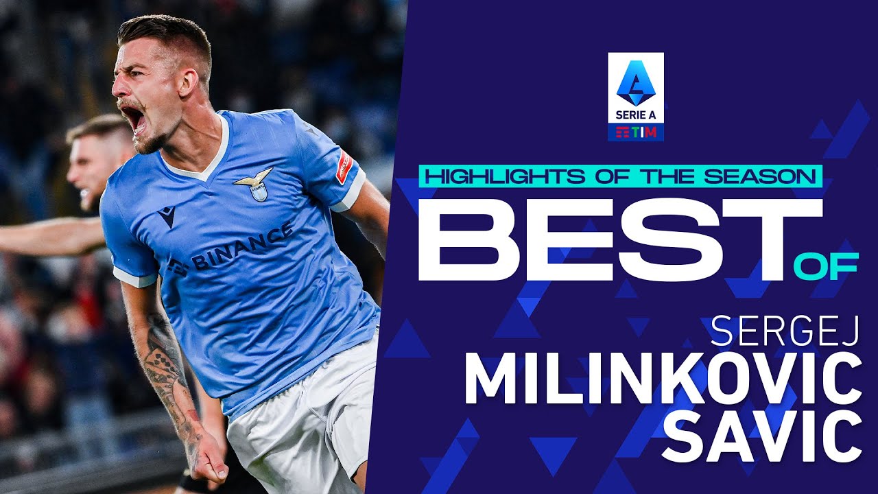 Il meglio di Milinkovic-Savic | Punti salienti della stagione | Serie A 2021/22