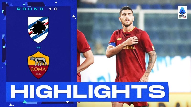 Sampdoria-Roma 0-1 |  Il gelido Pellegrini vince per la Roma: gol e highlights |  Serie A 2022/23