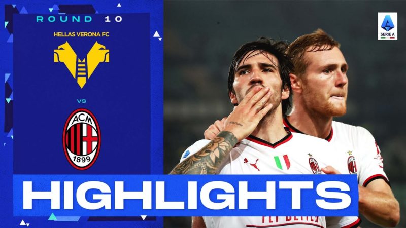 Verona-Milan 1-2 |  Tonali sigla i punti per il Milan: Gol & Highlights |  Serie A 2022/23