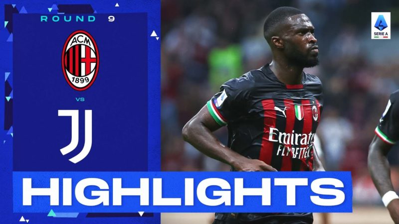 Milan-Juventus 2-0 |  Tomori segna nella vittoria del Milan contro la Juve: gol e highlights |  Serie A 2022/23
