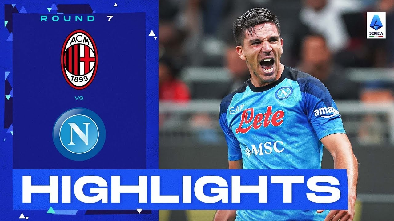 Milan-Napoli 1-2 | Il Napoli vince a San Siro: gol e highlights | Serie A 2022/23