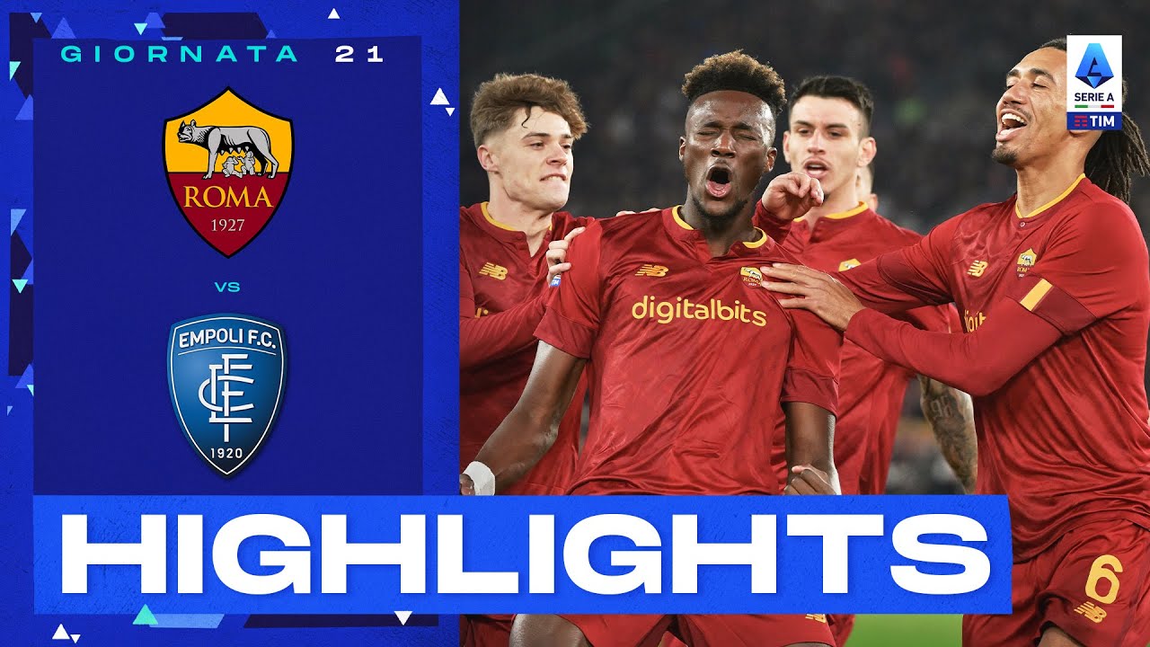 Roma-Empoli 2-0 | Ibañez e Abraham fanno volare la Roma: Gol e Highlights | Serie A Tim 2022/23