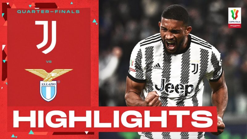 Juventus-Lazio 1-0 |  La Juventus elimina la Lazio: gol e highlights |  Coppa Italia Frecciarossa 2022/23