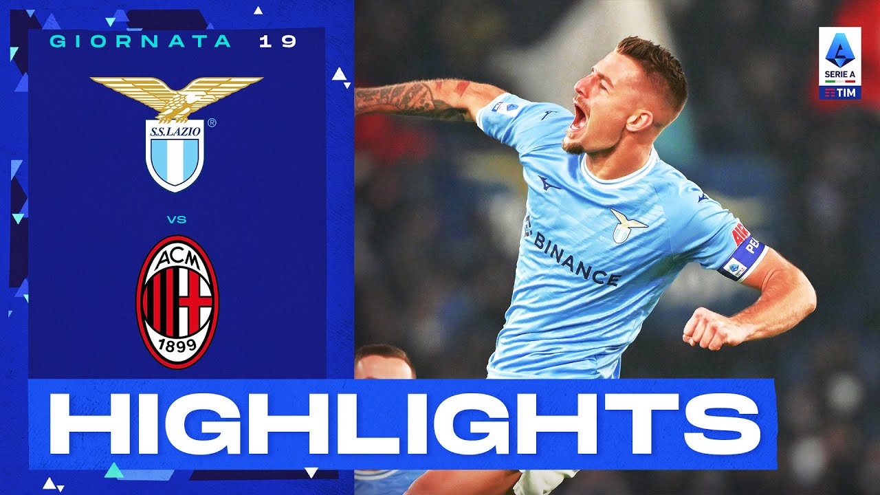 Lazio-Milan 4-0 | Capolavoro biancoleste all’Olimpico: Gol e Highlights | Serie A TIM 2022/23