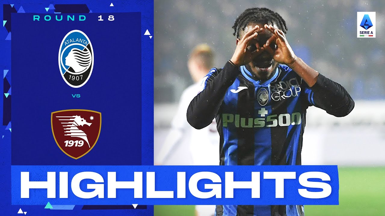 Atalanta-Salernitana 8-2 | L’Atalanta fa a pezzi la Salernitana: gol e highlights | Serie A 2022/23