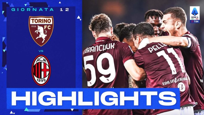 Torino-Milan 2-1 |  Trionfo granata al Grande Torino: Gol e Highlights |  Serie A TIM 2022/23