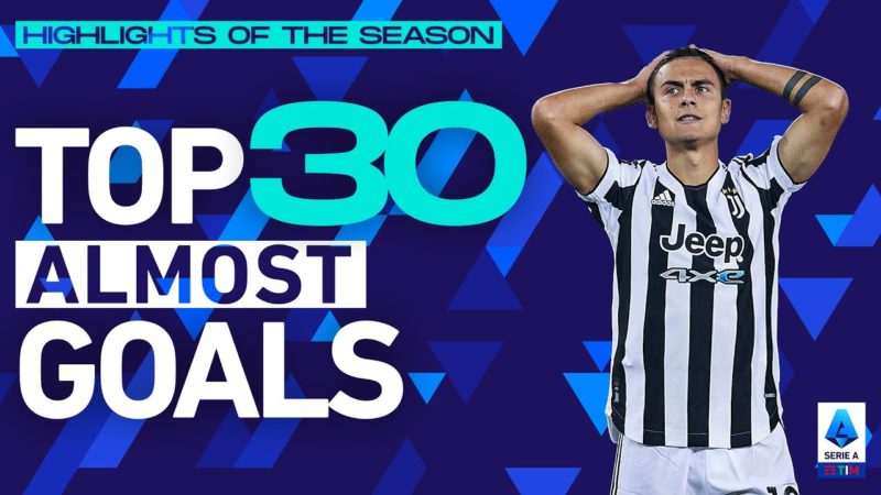 I migliori (quasi) gol della stagione |  Momenti salienti della stagione |  Serie A 2021/22