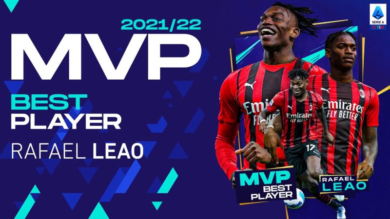 Rafael Leao è il miglior giocatore della stagione 2021/22 |  Serie A 2021/22