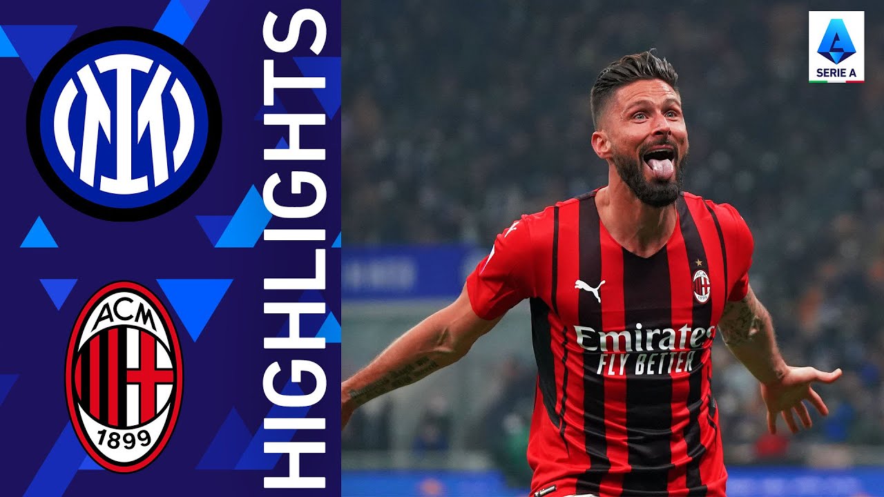Inter-Milan 1-2 | Giroud guida i rossoneri ad una rimonta incredibile! | Serie A 2021/22