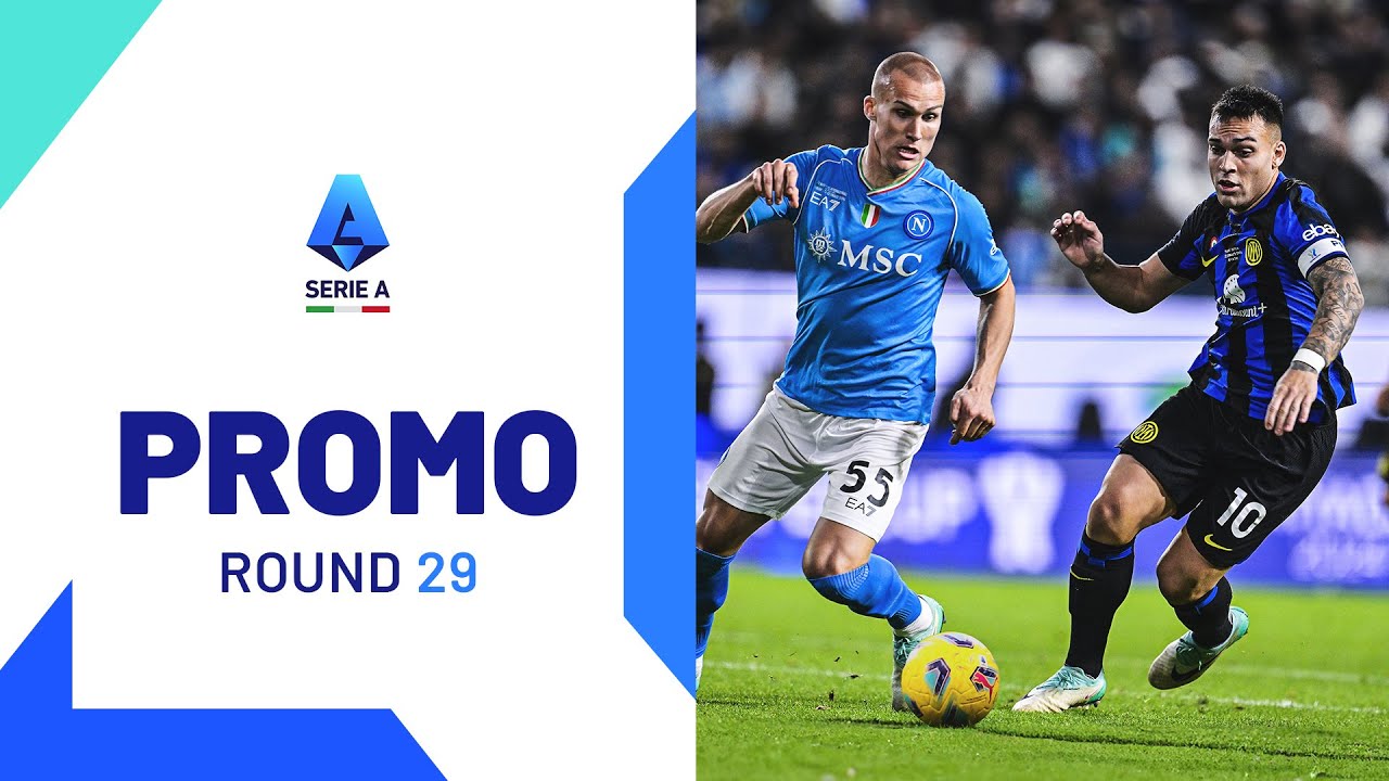Occhi puntati su San Siro per Inter-Napoli |  Promo |  Giro 29 |  Serie A 2023/24