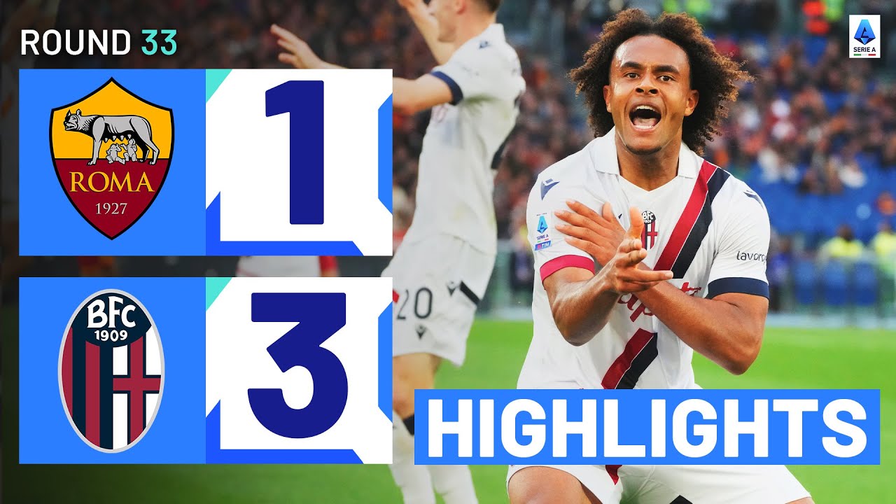 ROMA-BOLOGNA 1-3 | IN EVIDENZA | Il Bologna fa un passo enorme verso la top 4 | Serie A 2023/24