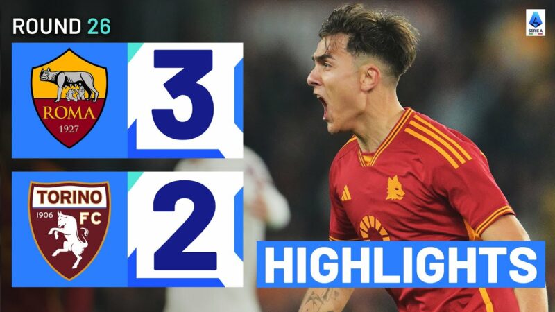ROMA-TORINO 3-2 | HIGHLIGHTS | Dybala segna TRE gol all’Olimpico! | Serie A 2023/24