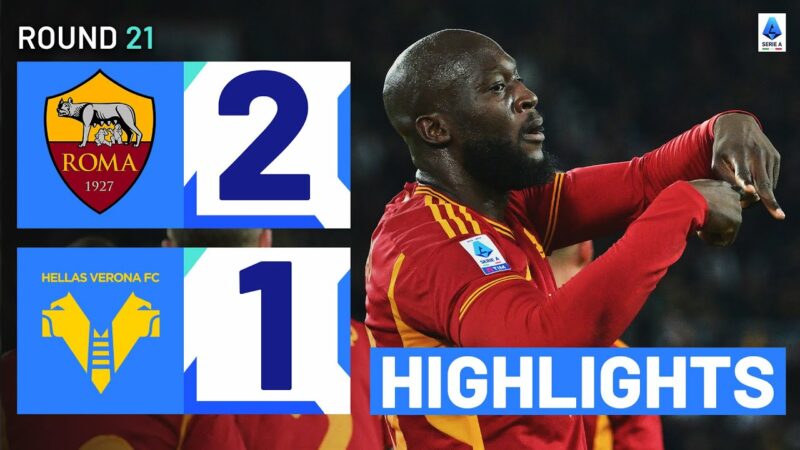 ROMA-VERONA 2-1 | IN EVIDENZA | La Roma vince all’esordio di De Rossi | Serie A 2023/24