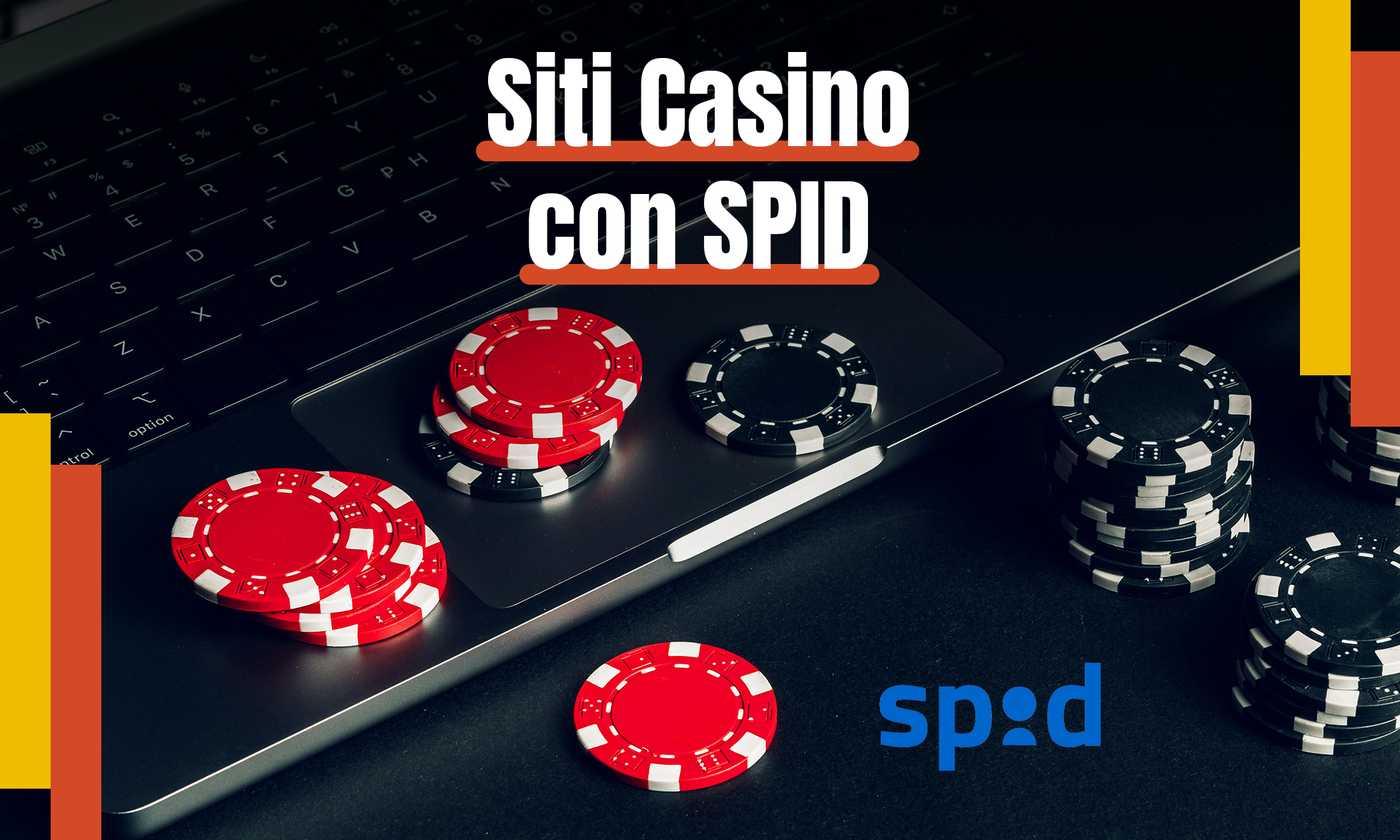 Migliori casino SPID con registrazione rapida a Settembre 2024