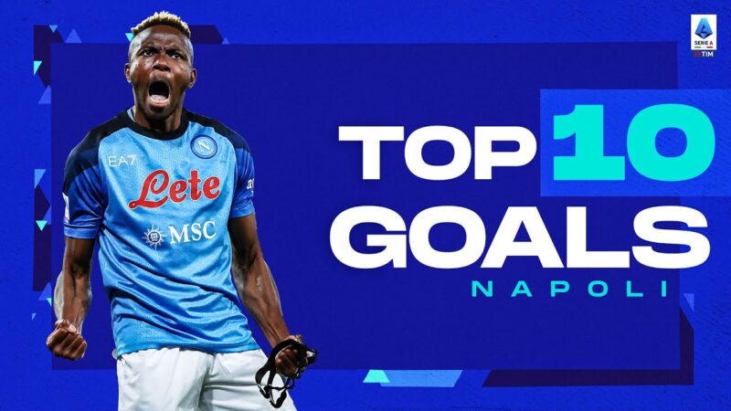 I gol più belli di ogni squadra: Napoli | I 10 migliori gol | Serie A 2022/23