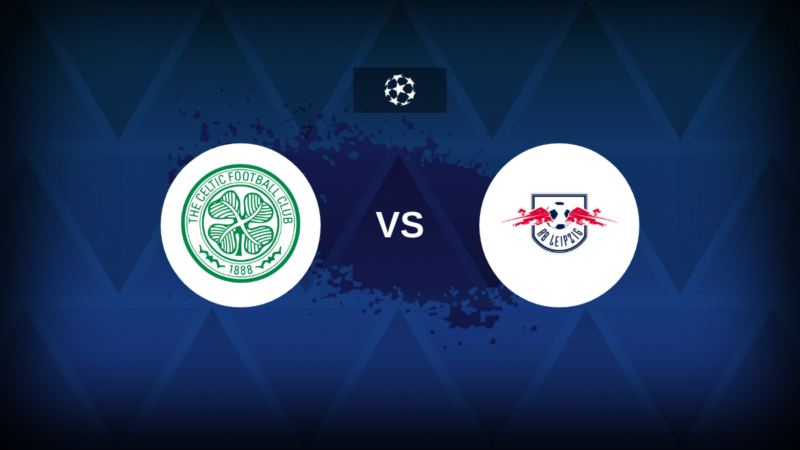 Champions League: Celtic-RB Lipsia