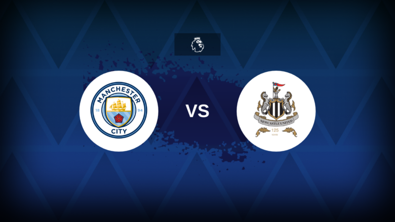 Manchester City contro Newcastle – Anteprima della Premier League, notizie di squadra, formazioni previste, come guardare in TV e previsione