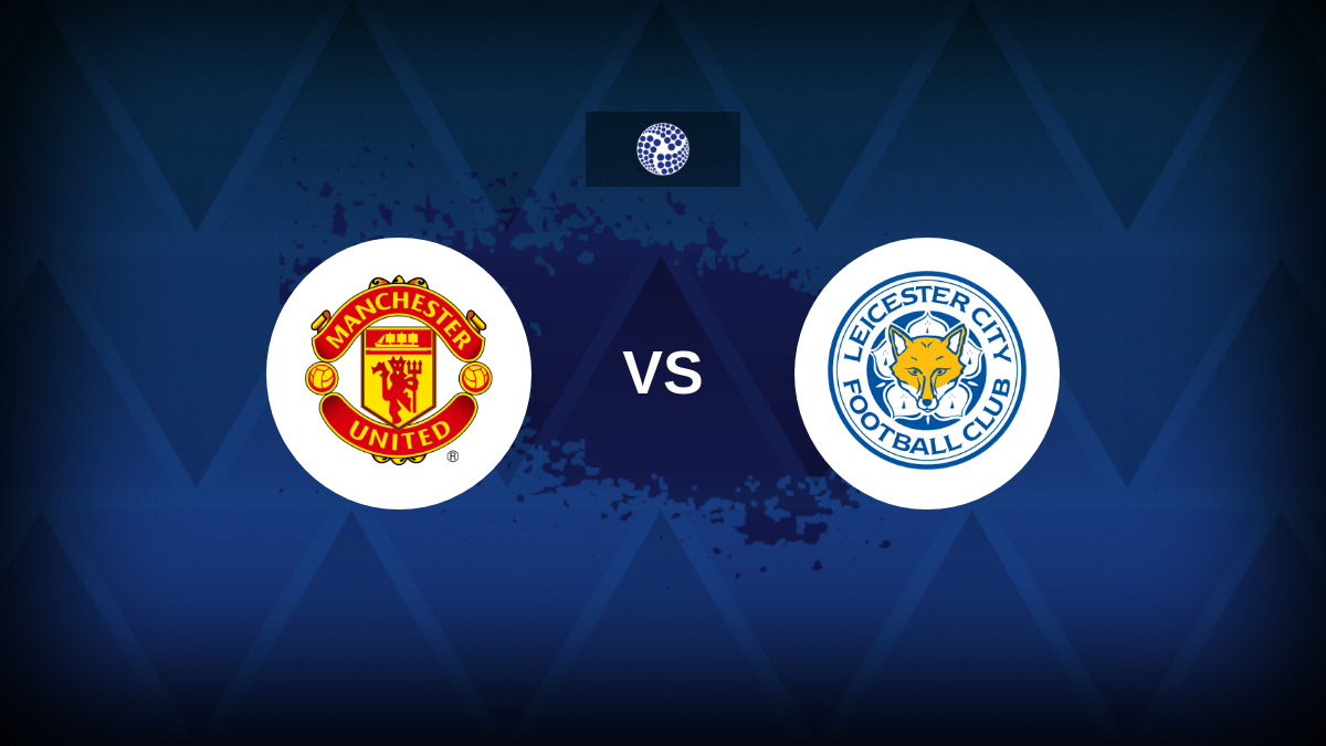 Manchester United contro Leicester City