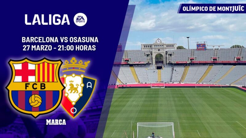 Barcellona – Osasuna: giocano il gioco più scomodo