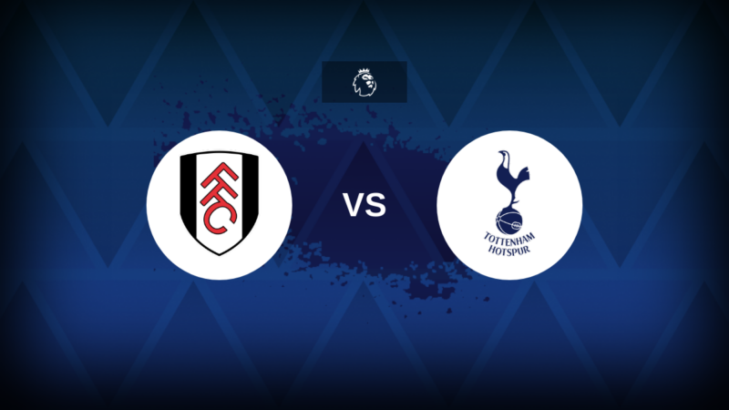 Fulham contro Tottenham: line-up, statistiche e anteprima