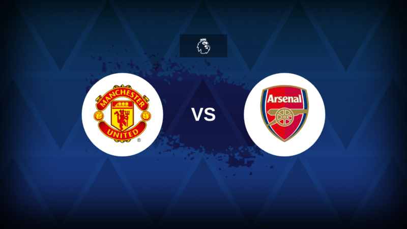 Manchester United v Arsenal: formazione, statistiche e anteprima