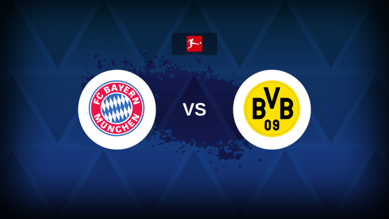 Bayern Monaco v Borussia Dortmund: formazione, anteprima e statistiche