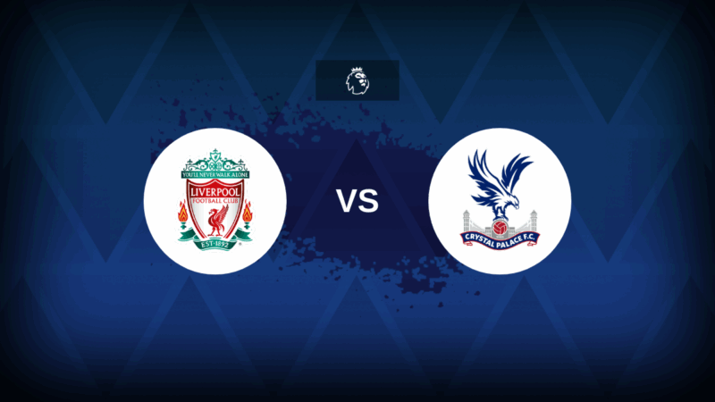 Liverpool V Crystal Palace – formazione, statistiche e anteprima