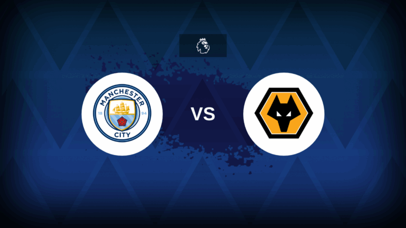 Manchester City v Wolves: formazione, statistiche e anteprima
