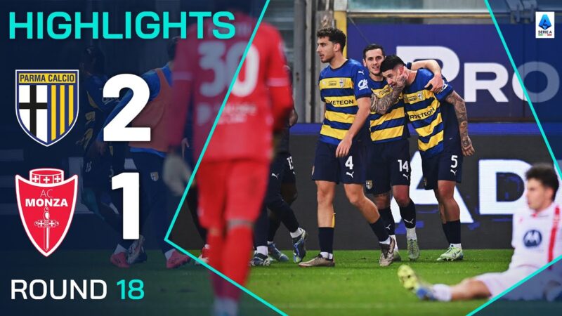Parma-Monza 2-1 | Punti salienti | Vincitore dell’ultimo secondo per Parma! | Serie A 2024/25
