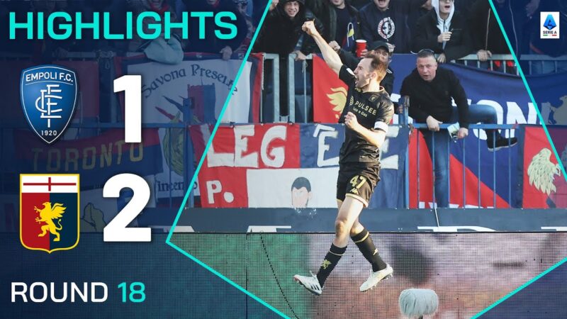 EMPOLI-GENOA 1-2 | Punti salienti | Vince importante per Genova | Serie A 2024/25