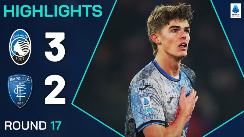 Atalanta-Empoli 3-2 | Punti salienti | De ketelaere sigilla tre punti per La Dea | Serie A 2024/25