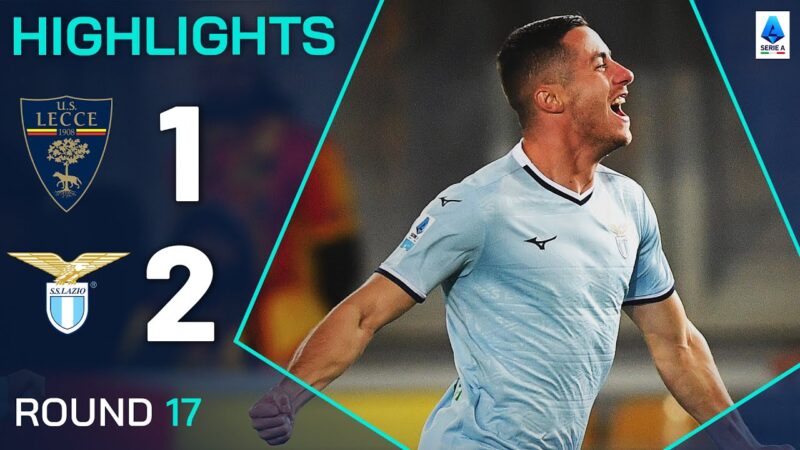 LECCE-LAZIO 1-2 | Punti salienti | BASSE MARUSICA VINCIO PER LAZIO PER LAZIO | Serie A 2024/25