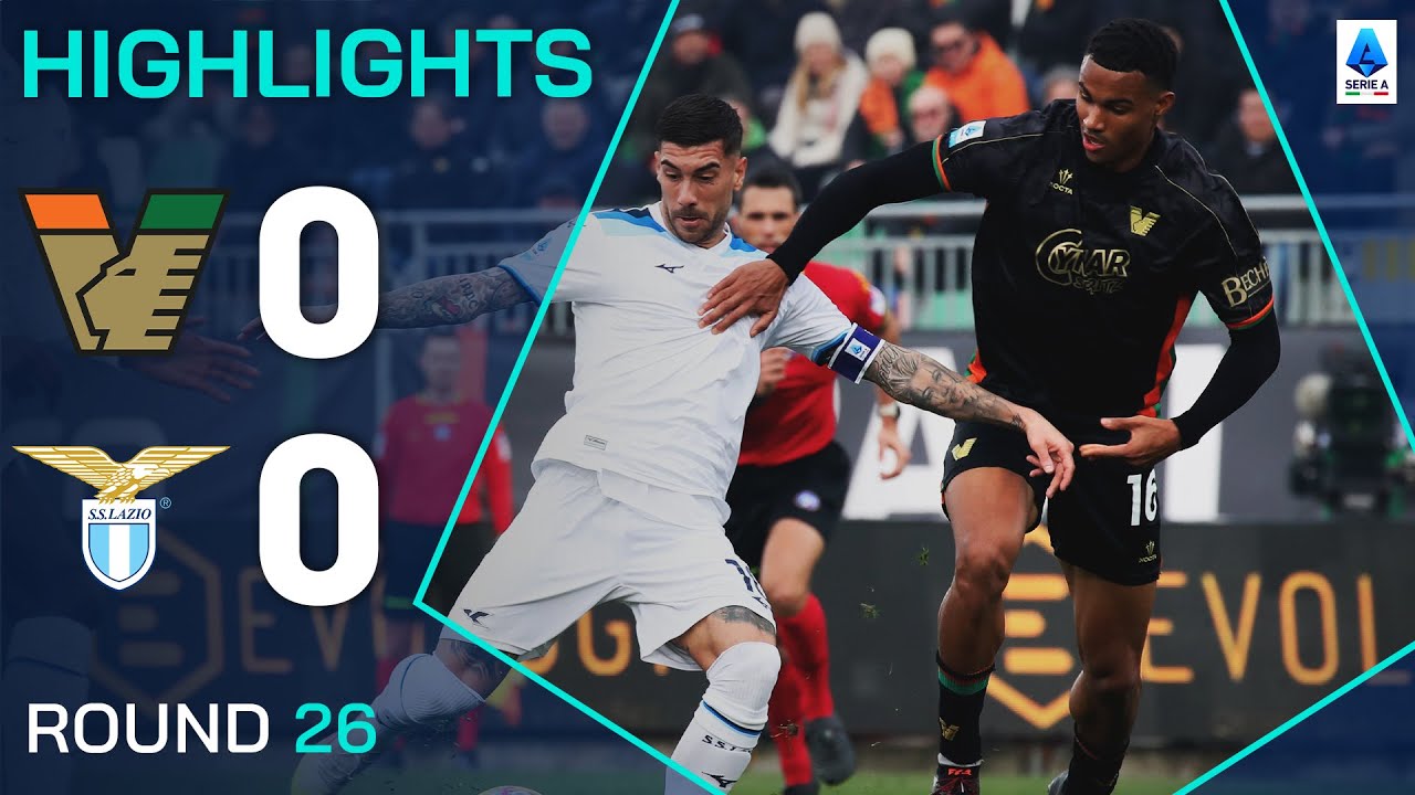Venezia-Lazio 0-0 | Punti salienti | Lazio detenuto da una robusta Venezia | Serie A 2024/25