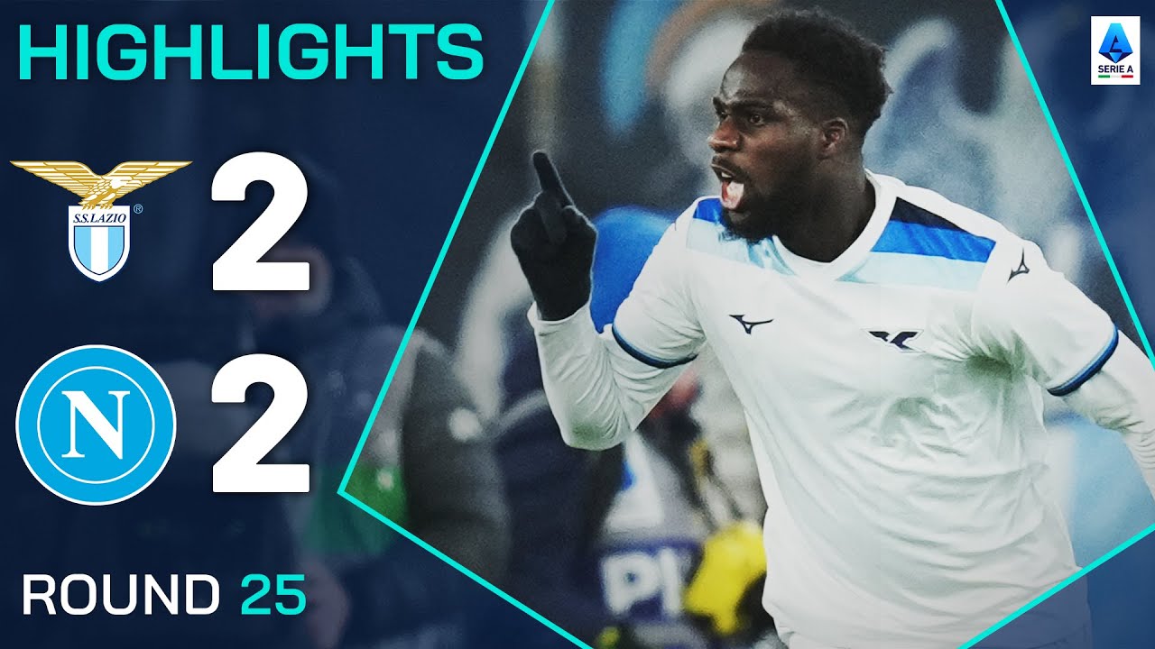 Lazio-Napoli 2-2 | Punti salienti | Dia Deals Importante colpo all’offerta di scudetto di Napoli | Serie A 2024/25