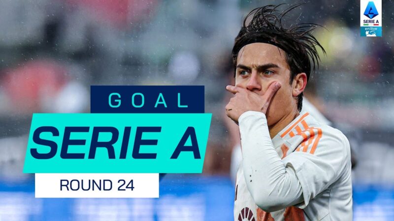 Goal Serie A | Dybala apre la strada a Roma | Collezione degli obiettivi | Round 24 | Serie A 2024/25