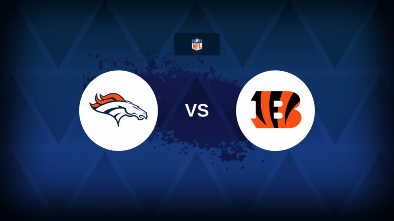 Cincinnati Bengals @ Denver Broncos: anteprima, previsione e probabilità