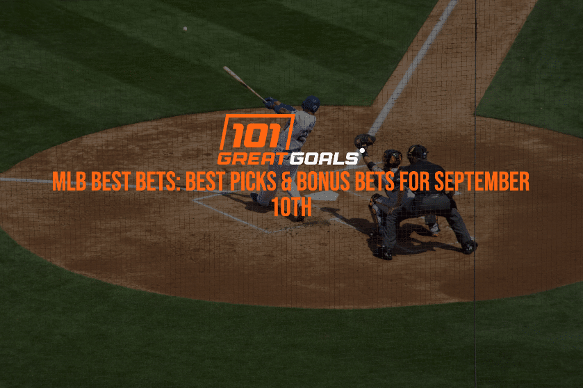 Migliori scelte e scommesse bonus per il 10 settembre