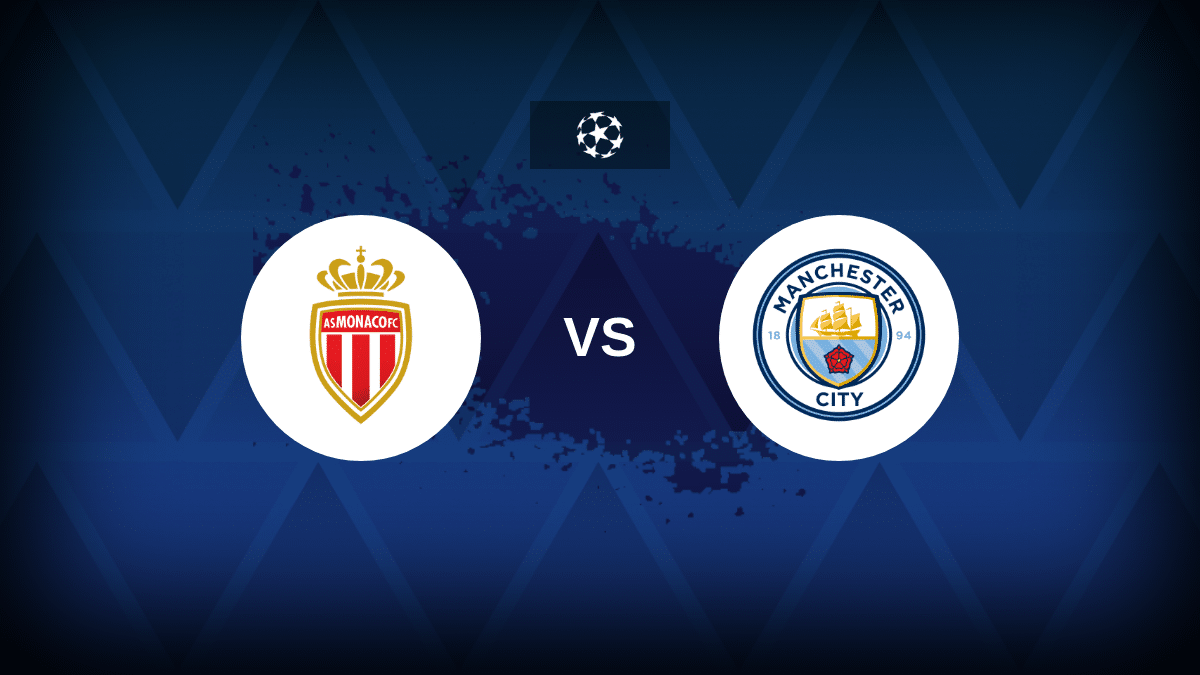 Monaco v Manchester City: formazione, statistiche e anteprima