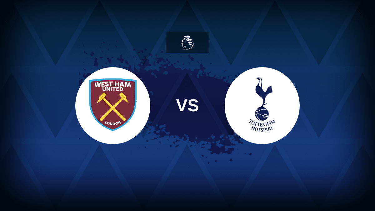 West Ham contro Tottenham – line -up, statistiche e anteprima