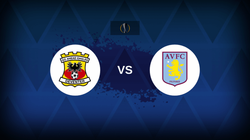 Go Ahead Eagles-Aston Villa: formazioni, statistiche e anteprima