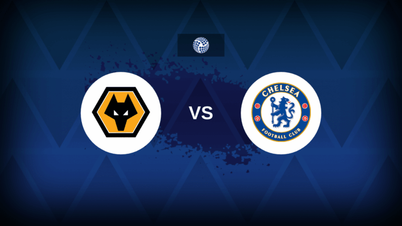 Wolves v Chelsea: formazioni, statistiche e anteprima