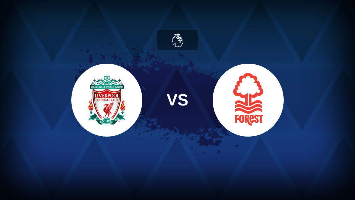 Liverpool-Nottingham Forest: formazioni, statistiche e anteprime