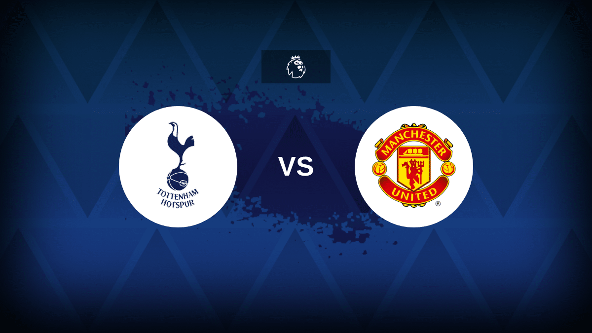 Tottenham-Man United: formazioni, statistiche, anteprime, pronostici